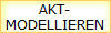 AKT-
MODELLIEREN
