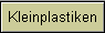 Kleinplastiken